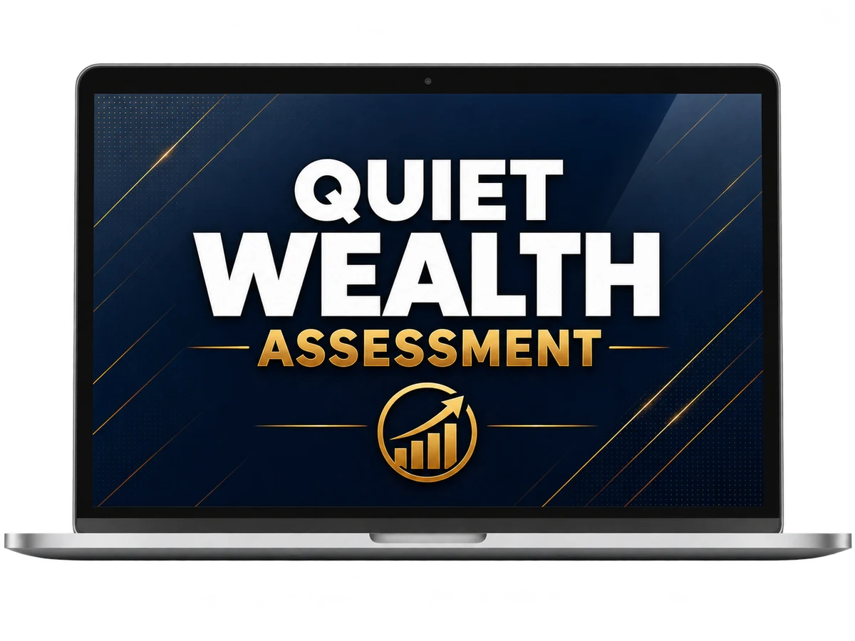 The Quiet Wealth Assessment